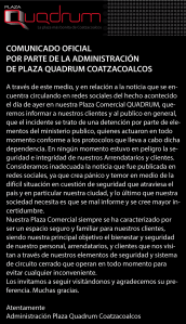 Somos una plaza segura, dice Plaza Quadrum.